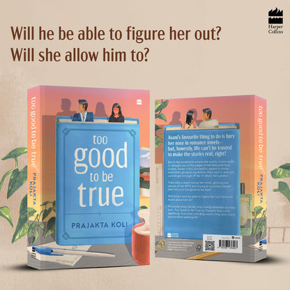 Too Good to Be True : A smart, funny will-they-won’t-they romance by mostlysane: A funny, smart will-they-won't-they romance by MostlySane