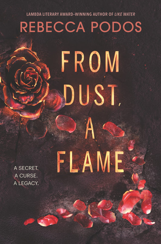 FROM DUST, A FLAME book cover