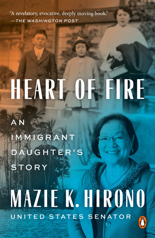 Heart of Fire: An Immigrant Daughters Story book cover