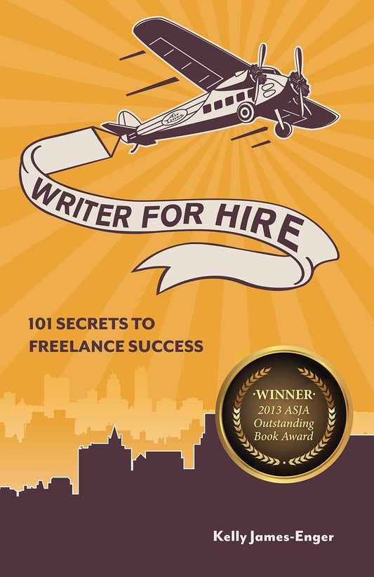 Writer for Hire: 101 Secrets to Freelance Success book cover