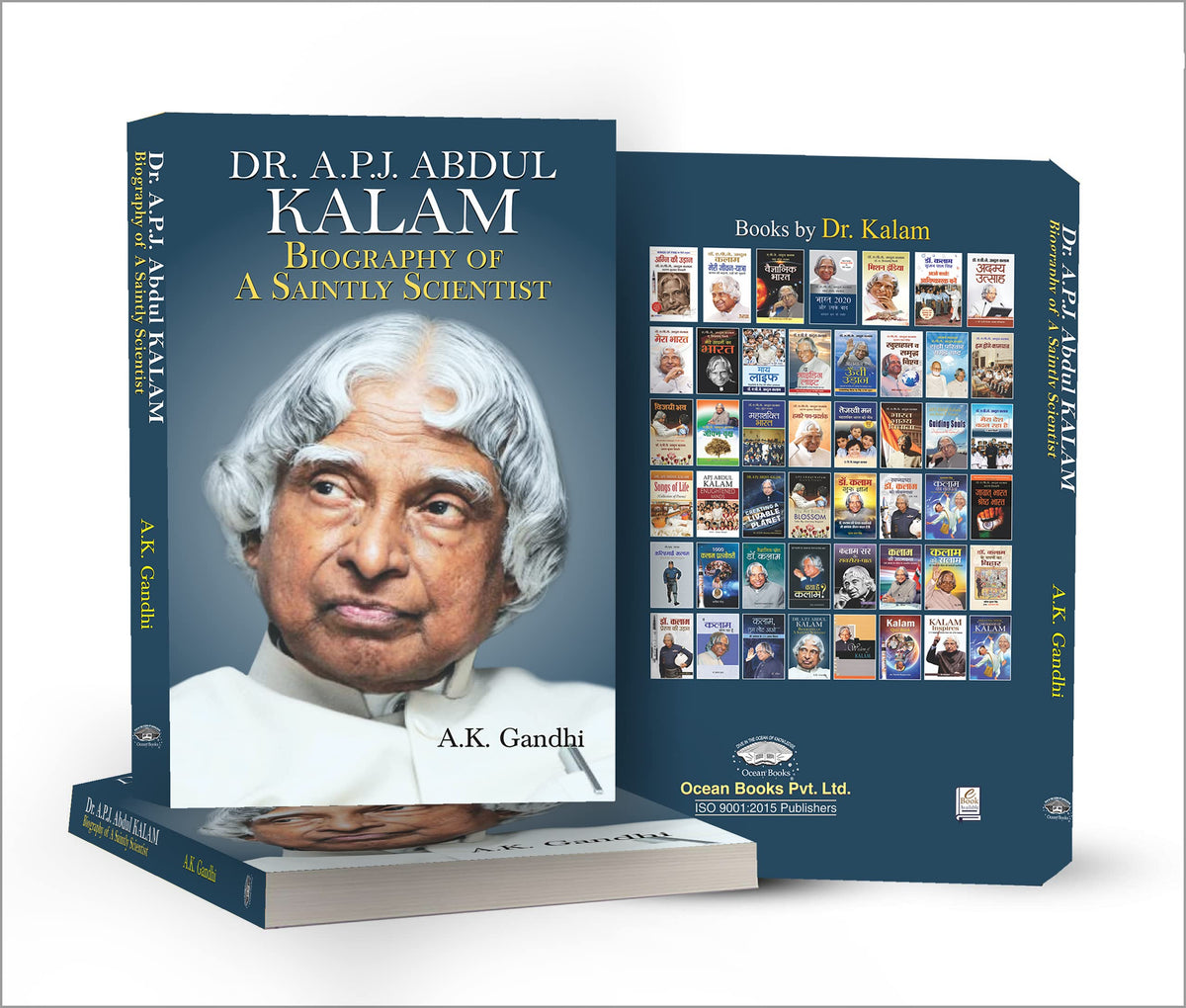 Dr. APJ Abdul Kalam: Biography of A Saintly Scientist: A Motivational, Inspiring Thoughts and Quotes of Missile Man Dr. Kalam — Paperback