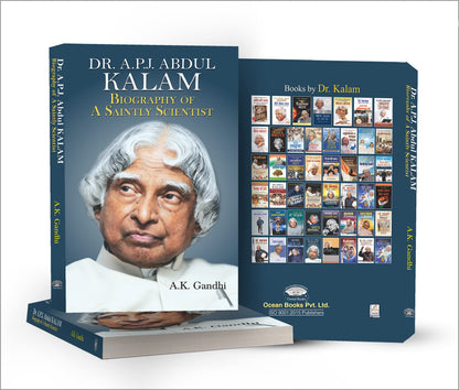 Dr. APJ Abdul Kalam: Biography of A Saintly Scientist: A Motivational, Inspiring Thoughts and Quotes of Missile Man Dr. Kalam — Paperback
