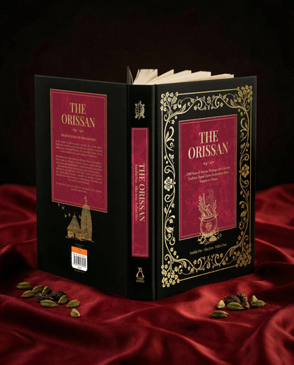 The Orissan | 2500 Years of Odisha’s Culinary Heritage Rooted in Temple Traditions, Culture and Authentic Recipes