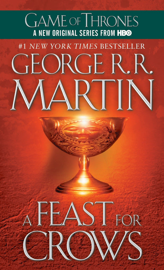 A Feast for Crows: A Song of Ice and Fire: Book Four: 4 by George R. R. Martin book cover