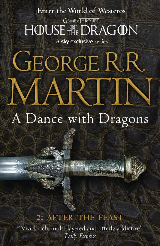 A Dance with Dragon: After the Feast - Part 2 (A Song of Ice and Fire) by George R.R. Martin book cover
