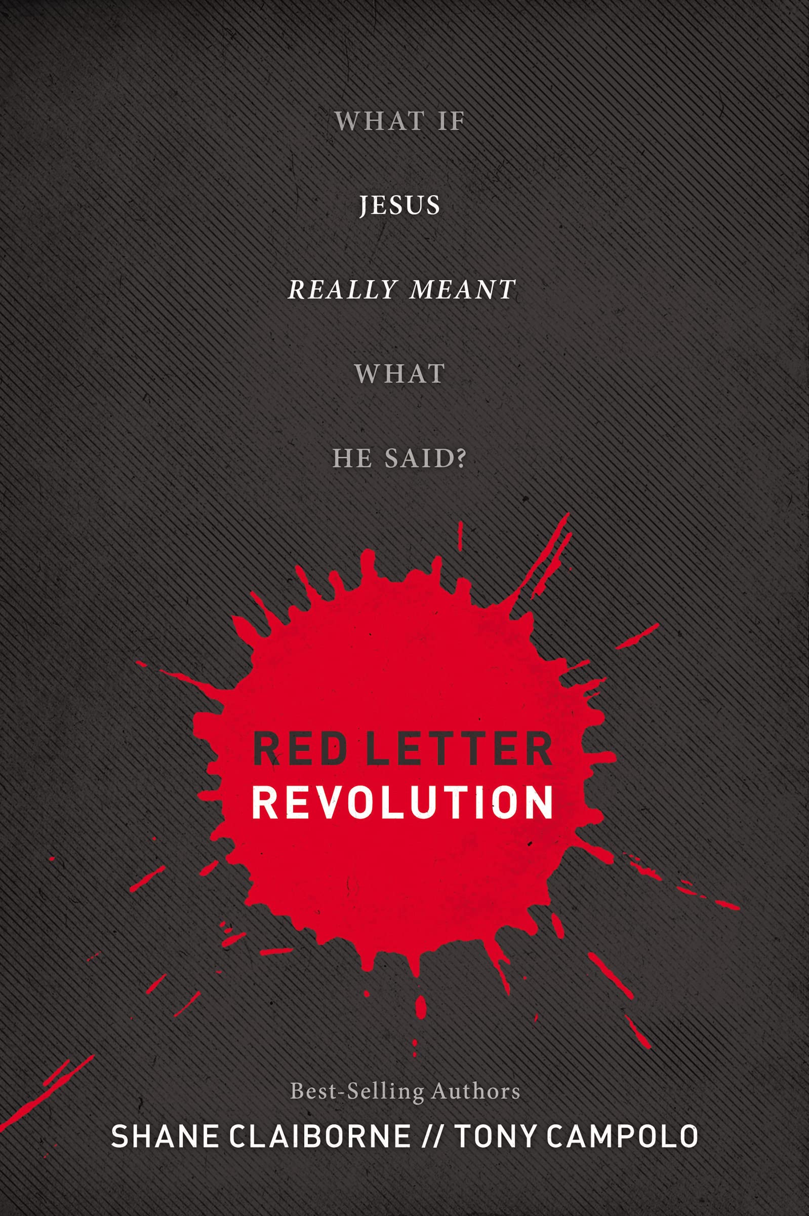 Red Letter Revolution: What If Jesus Really Meant What He Said? book cover
