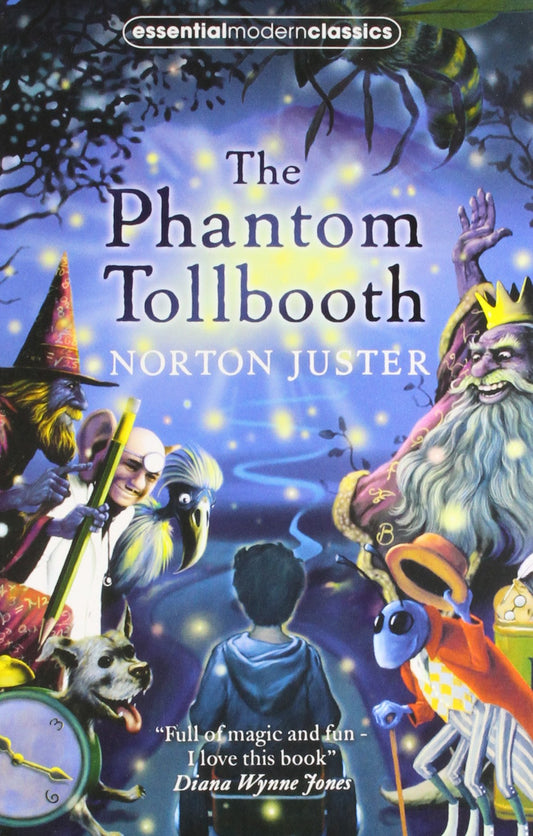 The Phantom Tollbooth (Essential Modern Classics) by Norton Juster book cover