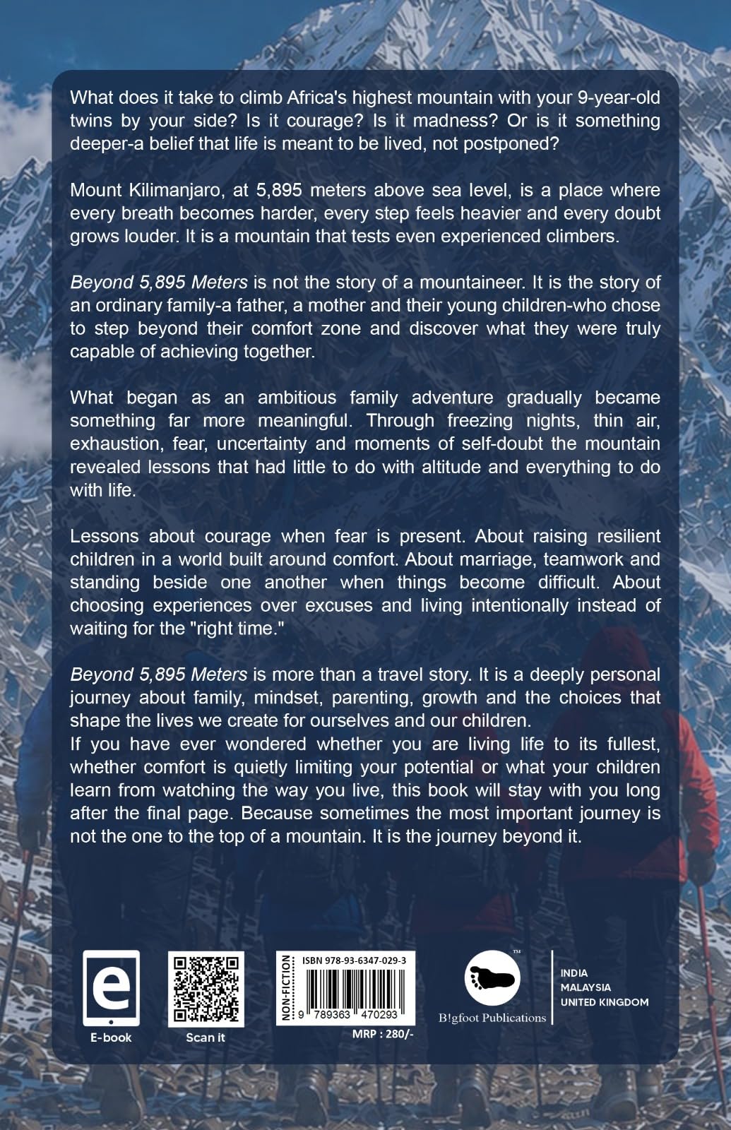 Beyond 5895 Meters: A Family. A Mountain. A Lifetime of Lessons.