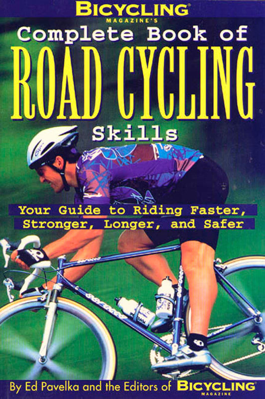 Complete Book of Road Cycling Skills book cover