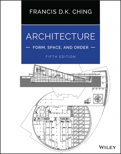 Architecture Form Space And Order 5Ed (Pb 2023)
