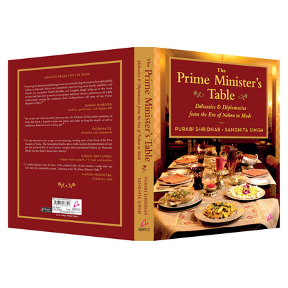 The Prime Minister’s Table: Delicacies and Diplomacies from the Era of Nehru to Modi (English)