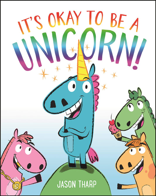 Its Okay to Be a Unicorn! book cover
