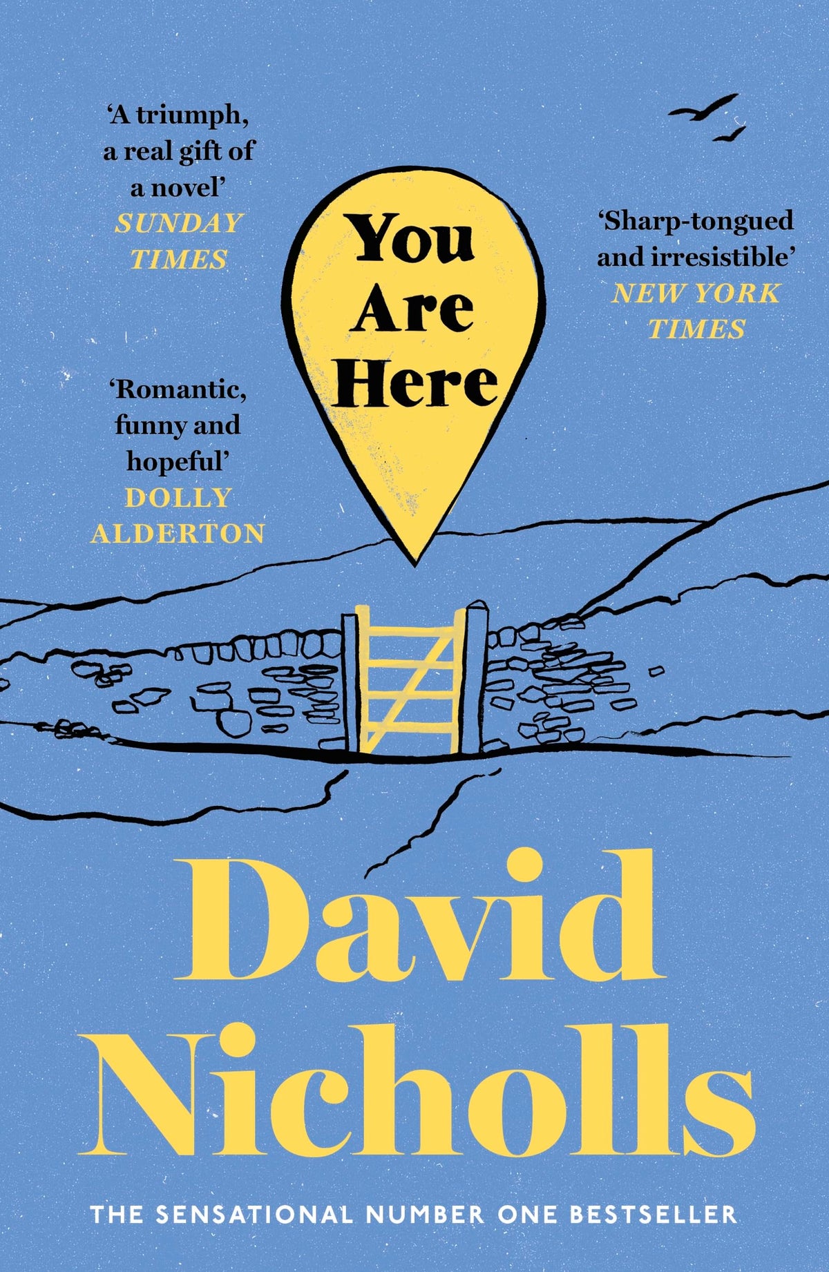 You Are Here: The number one bestselling love story from the author of One Day