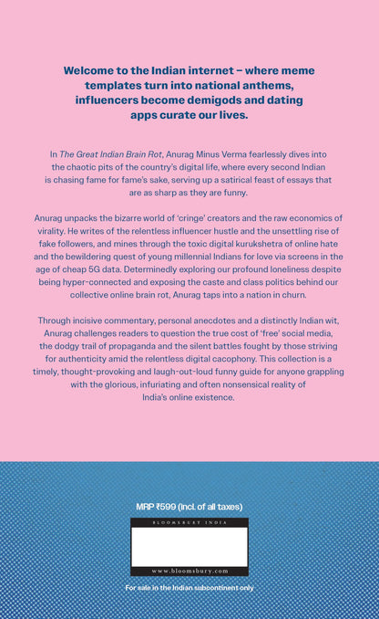 The Great Indian Brain Rot : Love, Lies and Algorithms in Digital India