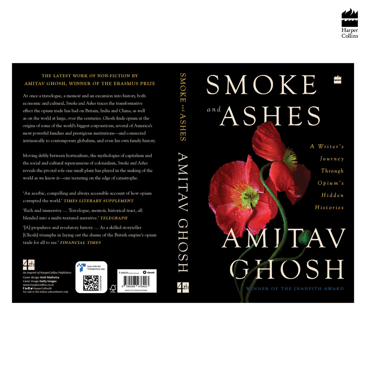 Smoke And Ashes: A Writer's Journey through Opium's Hidden Histories