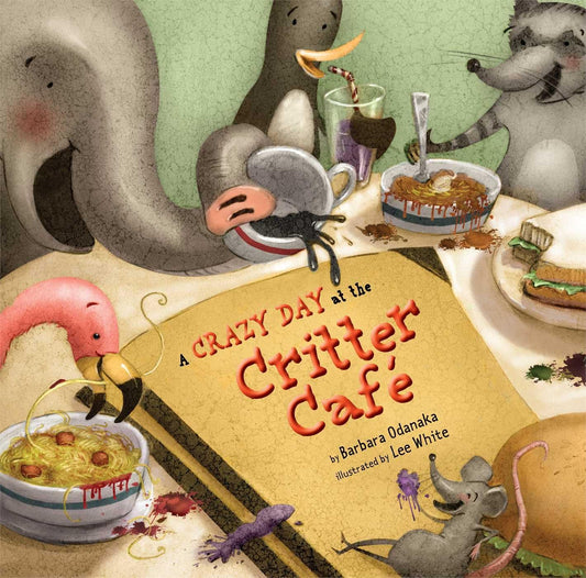 A Crazy Day at the Critter Cafe book cover