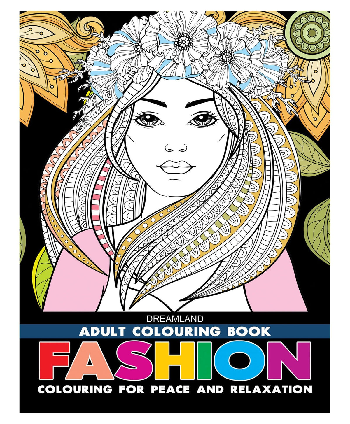Fashion Adult Colouring Book for Adults | Beautiful Dresses, Runway Looks & Trendy Outfits to Colour for Relaxation, Mindfulness, Stress Relief & Creative Art Therapy