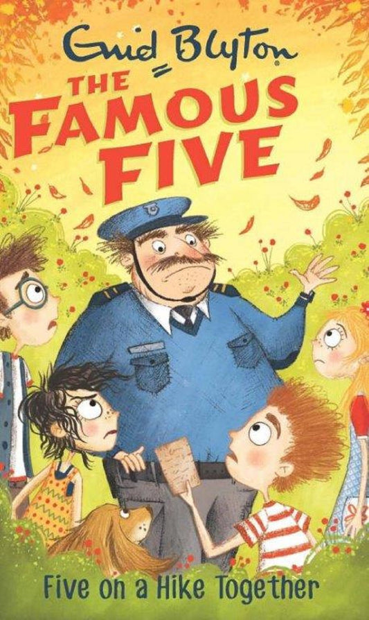 FAMOUS FIVE: 10: FIVE ON A HIKE TOGETHER (STANDARD) by Enid Blyton book cover