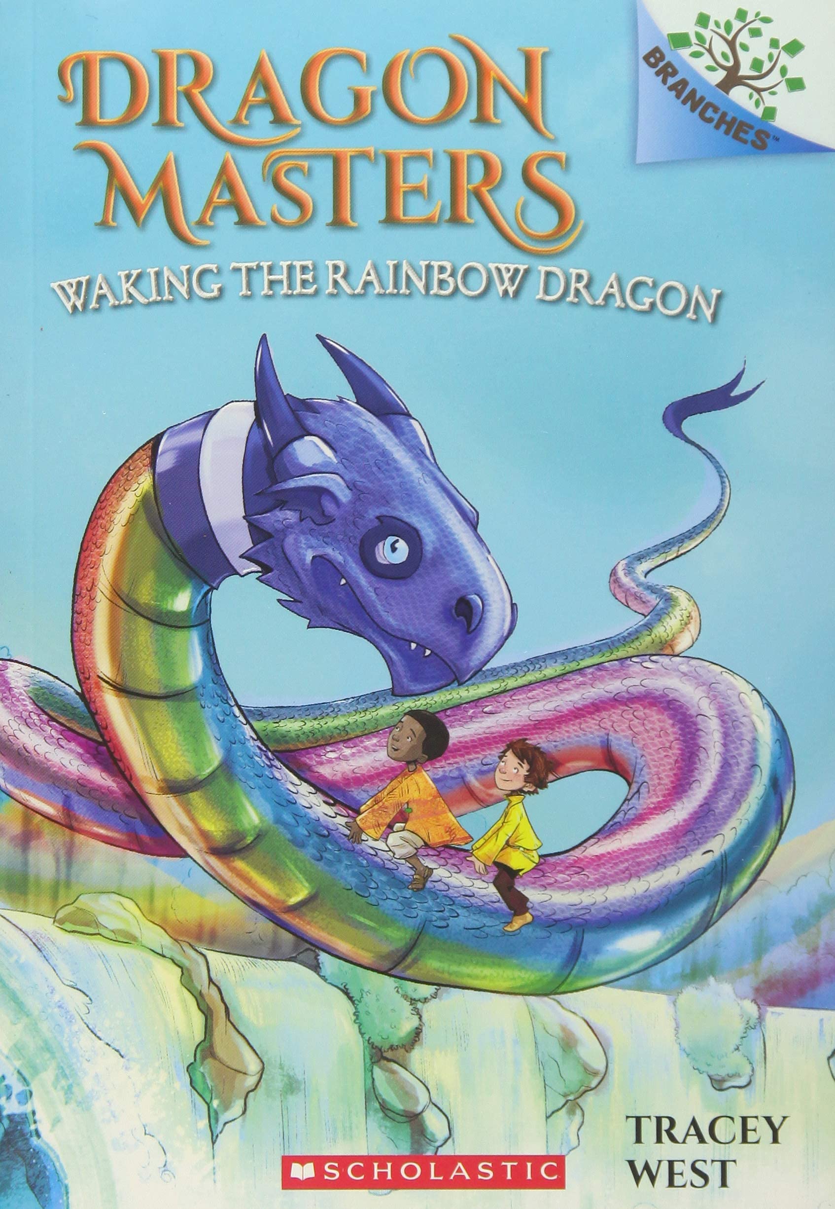 DRAGON MASTERS #10: WAKING THE RAINBOW DRAGON (A BRANCHES BOOK) book cover