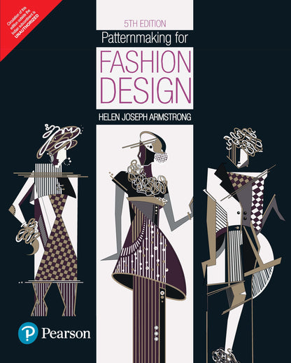 Patternmaking for Fashion Design 5e | Armstrong | NIFT, NID, Pearl Academy, Fashion Technology | Garment Making & Draping | Pearson