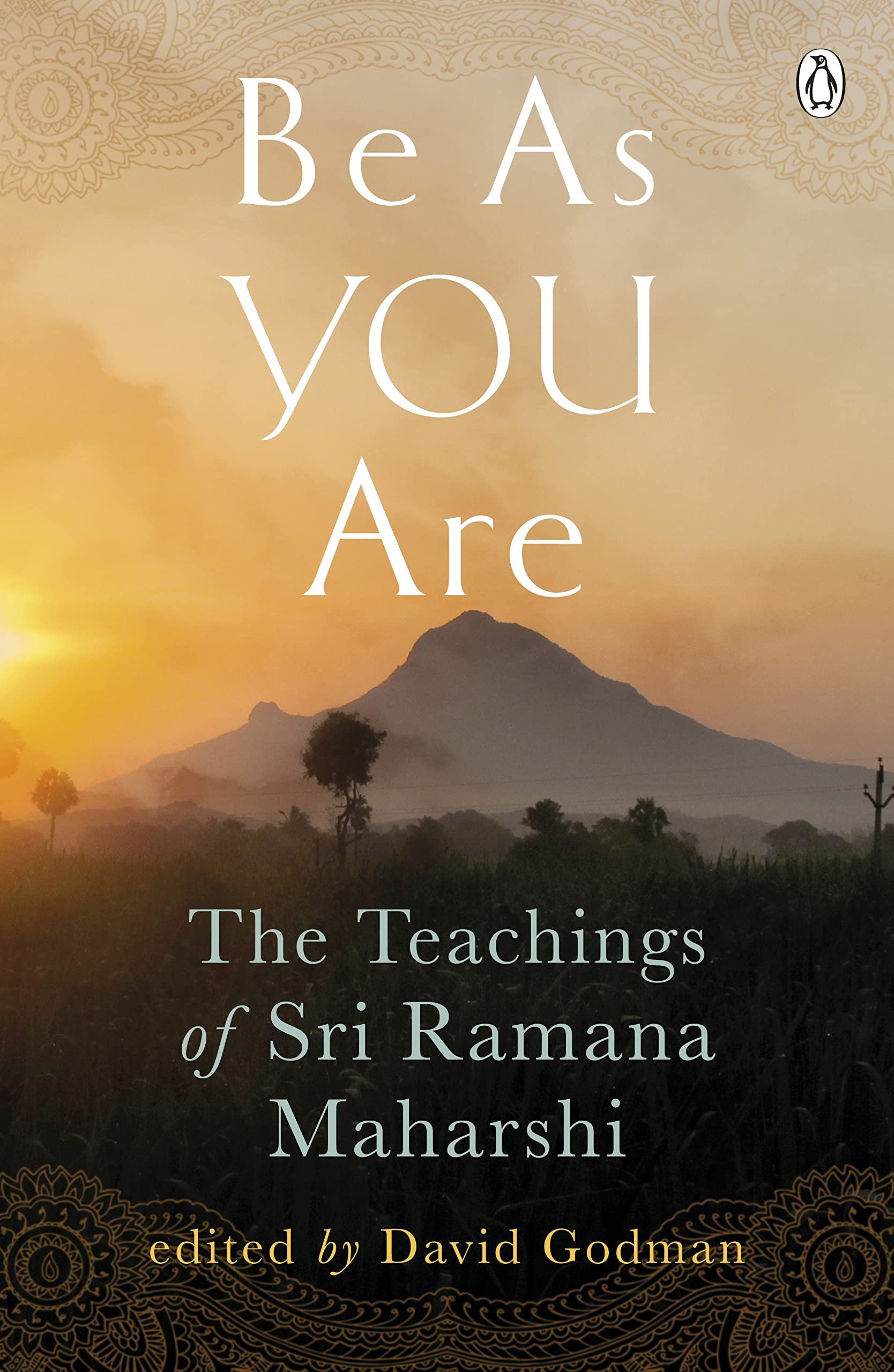 Be As You Are: The Teachings of Sri Ramana Maharshi (Compass) by David Godman (Author), Sri Ramana Maharshi (Author) book cover