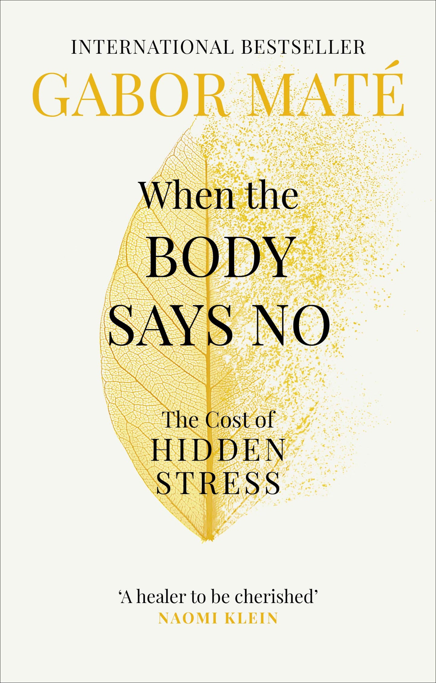 When the Body Says No book cover