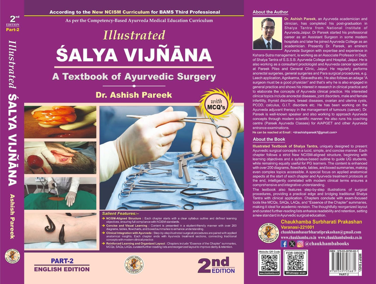 Illustrated Shalya Vigyan Part-2 (A Textbook of Ayurveda Surgery) Based on New NCISM Syllabus for BAMS Third Prof (English Medium)