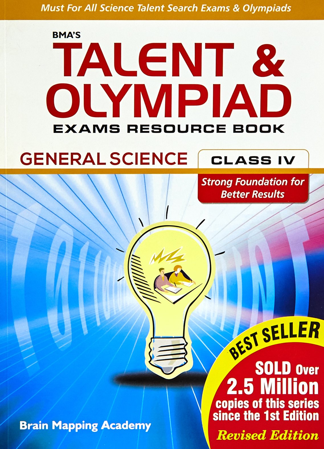 Bma's Talent & Olympiad Exams Resource Book For Class-4 (Evs)-2019 Edition by Brain Mapping Academy (Author) book cover