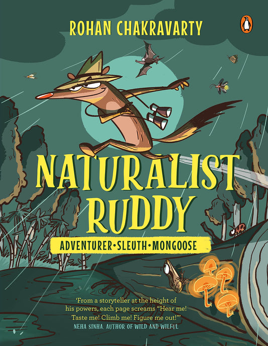 Naturalist Ruddy: Adventurer. Sleuth. Mongoose book cover