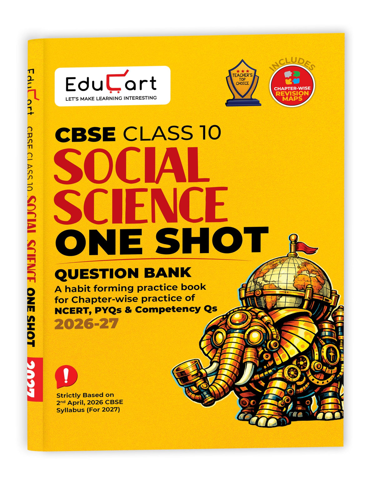 Educart CBSE Class 10 Social Science One Shot Question Bank 2026–27 | Chapter-wise NCERT Practice, PYQs & Competency-Based Qs | Latest CBSE Syllabus & Board Pattern For 2027 Exam