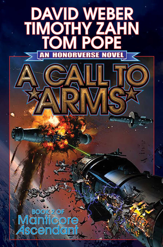 A Call to Arms (Volume 2) (Manticore Ascendant) by David Weber (Author), Timothy Zahn (Author), Thomas Pope (Author) & 0 More book cover