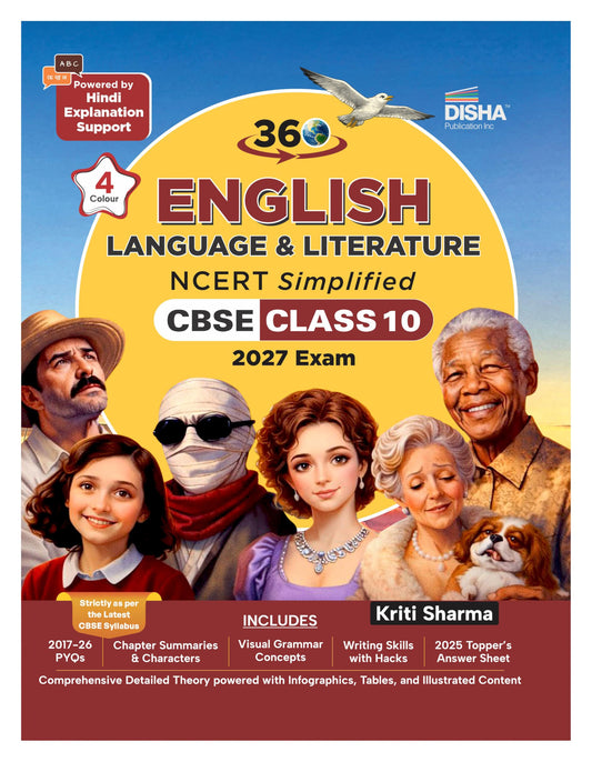 Disha 360 English Literature & Language NCERT Simplified CBSE Class 10 for 2027 Exam | Concepts with Question Bank by Kriti Sharma | Theory, PYQs, Competency & NCERT Questions