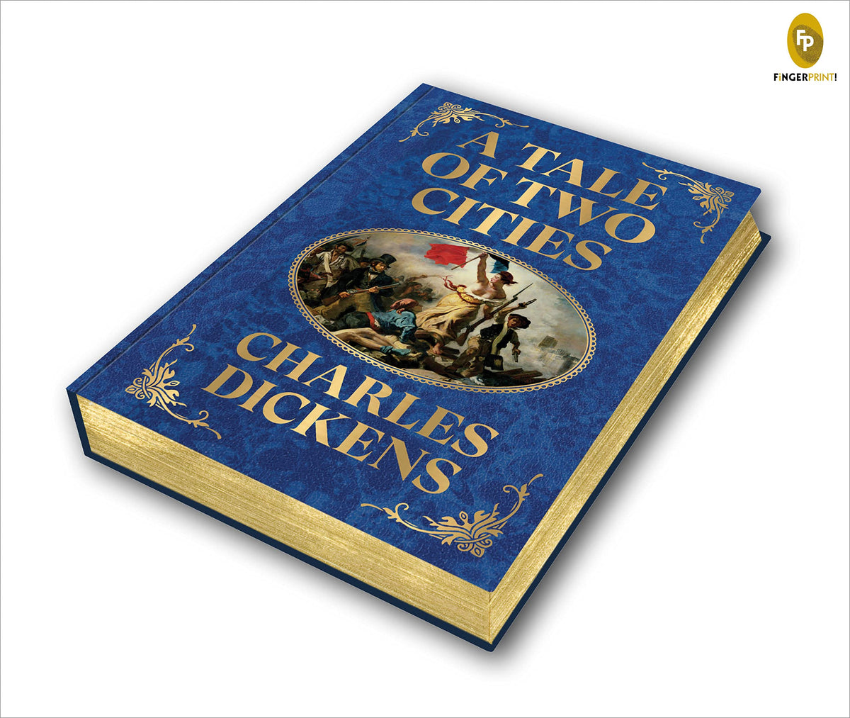 A Tale of Two Cities by Charles Dickens (Deluxe Hardbound Edition) – Classic Historical Literature| French Revolution| Explores Themes of Redemption and Oppression