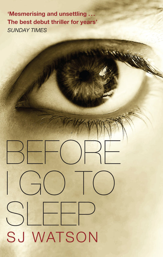 Before I Go to Sleep by S J Watson (Author) book cover