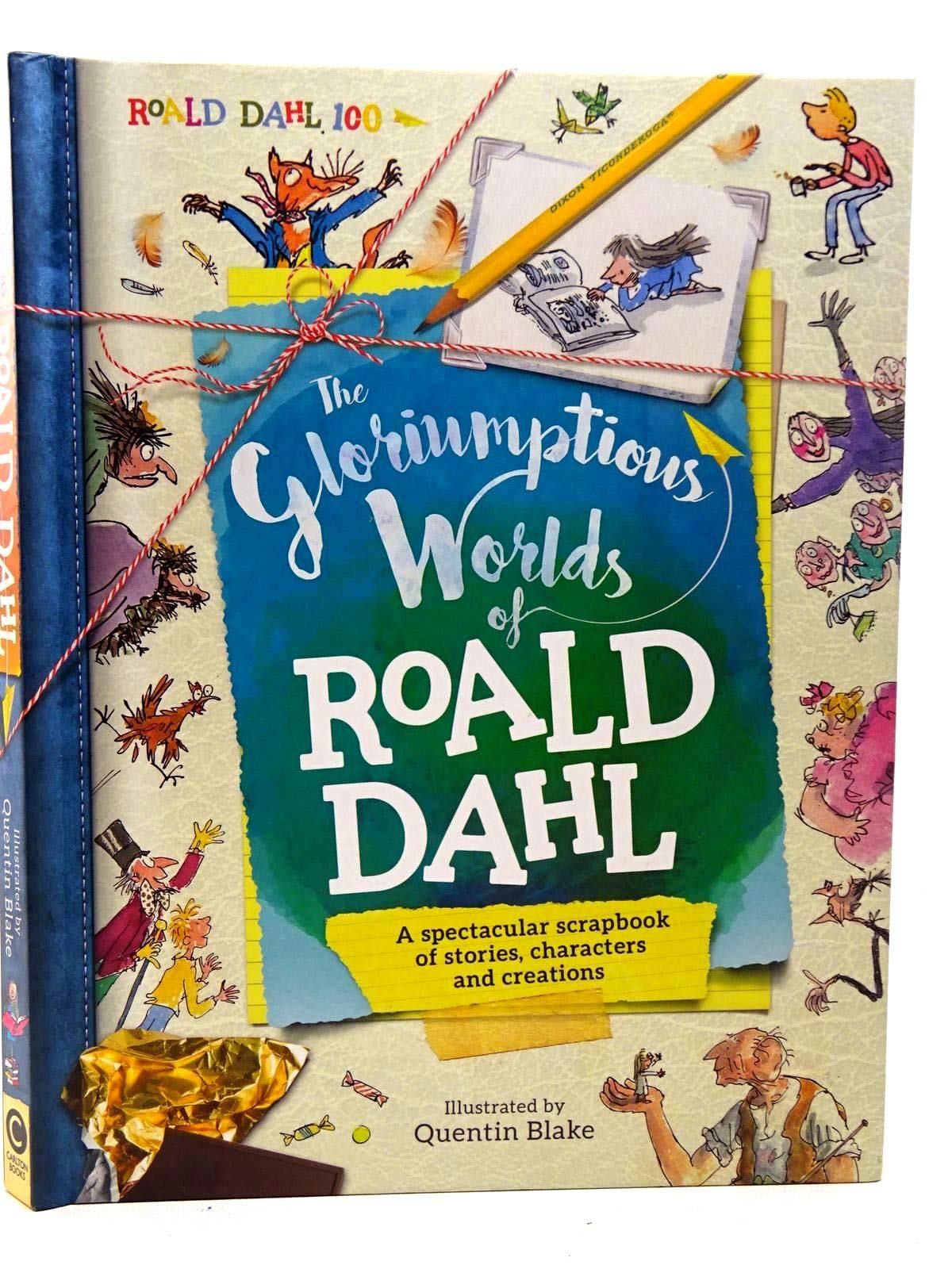 Gloriumptious Worlds of Roald Dahl book cover