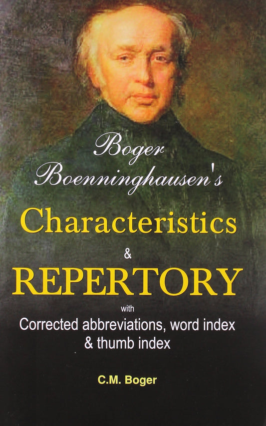 Boger Boenninghausen's Characteristics & Repertory: With Corrected & Revised Abbreviations & Word Index: 1 by BOGER M. (Author) book cover
