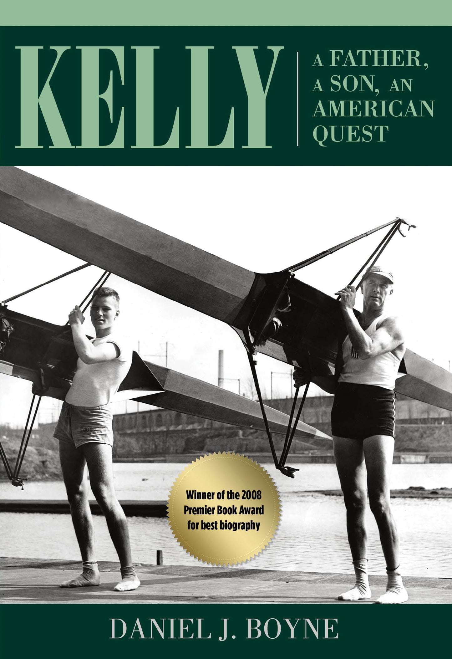 Kelly: A Father, A Son, An American Quest book cover