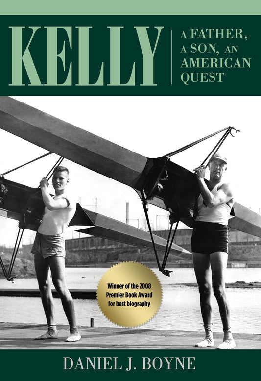 Kelly: A Father, A Son, An American Quest book cover