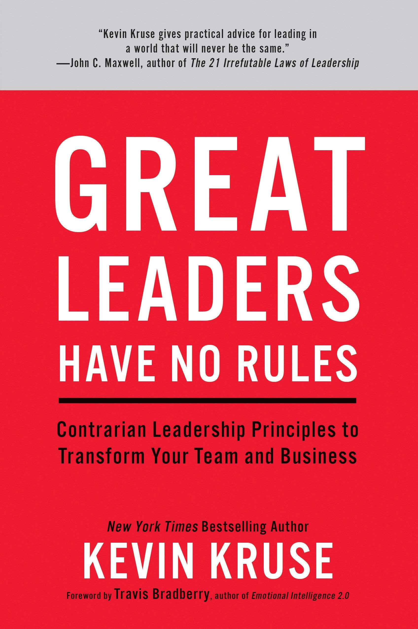 Great Leaders Have No Rules book cover