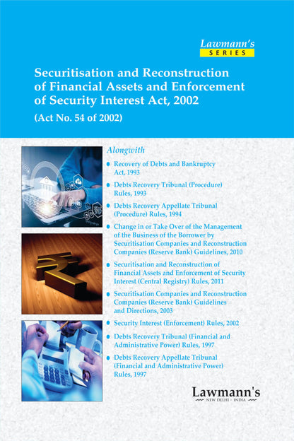 Lawmann's Securitisation and Reconstruction of Financial Assets and Enforcement of Security Interest Act, 2002 | SARFAESI Rules | Bare Act with Comments