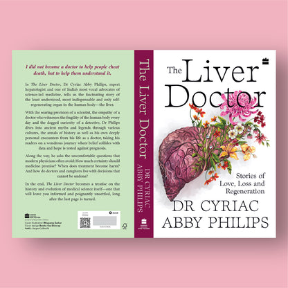The Liver Doctor : Stories of Love, Loss and Regeneration