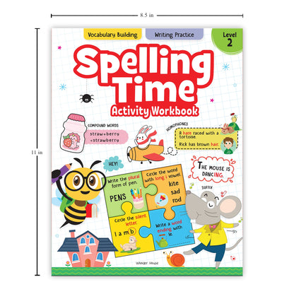 Spelling Time Activity Workbook – Book 2 | Fun Word Building & Practice Exercises | Ages 6–9 | Boost Spelling Skills Through Engaging Activities