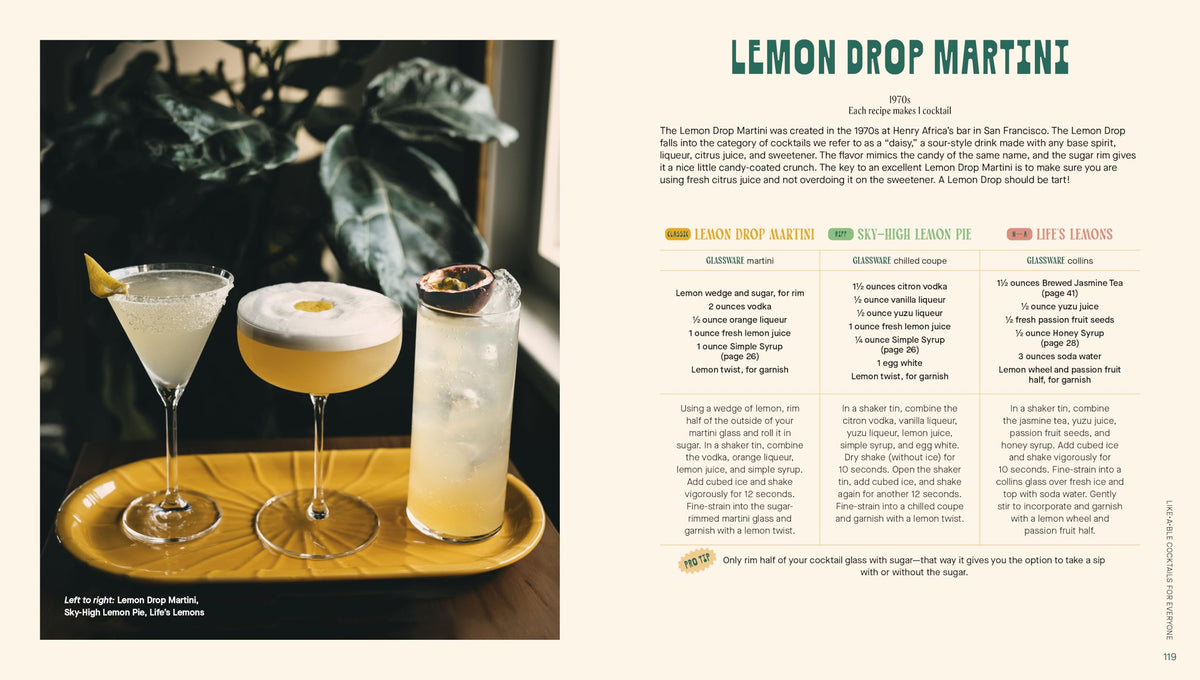 Three Cheers: Cocktails Three Ways: Classics, Riffs, and Zero-Proof Sips