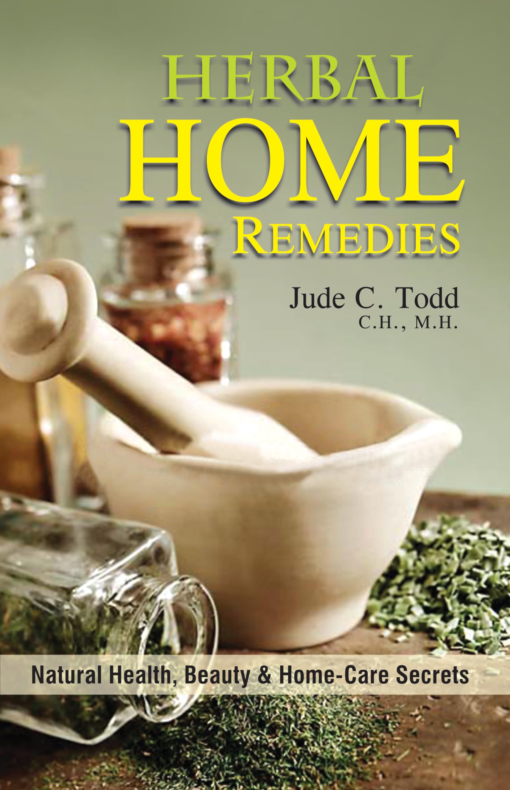 HERBAL HOME REMEDIES  book cover