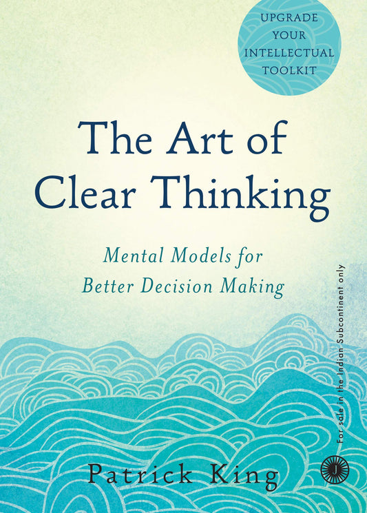 The Art of Clear Thinking book cover