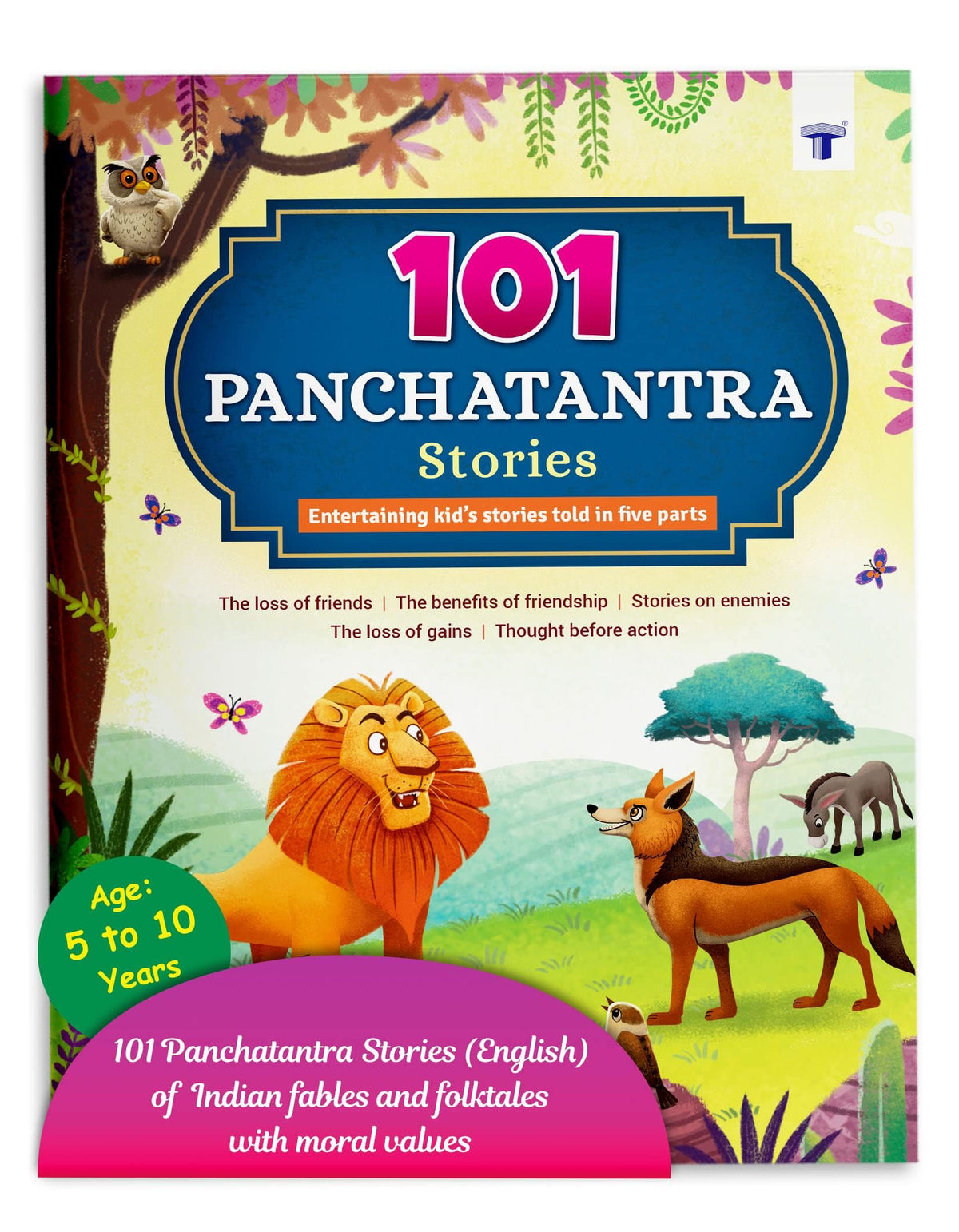 101 Panchatantra Stories in English for Children ( Colourful Illustrated ) | Bedtime Short Story Book for Kids | Panchtantra Classic Tales for 3 to 10 Years Old | Traditional Moral Stories
