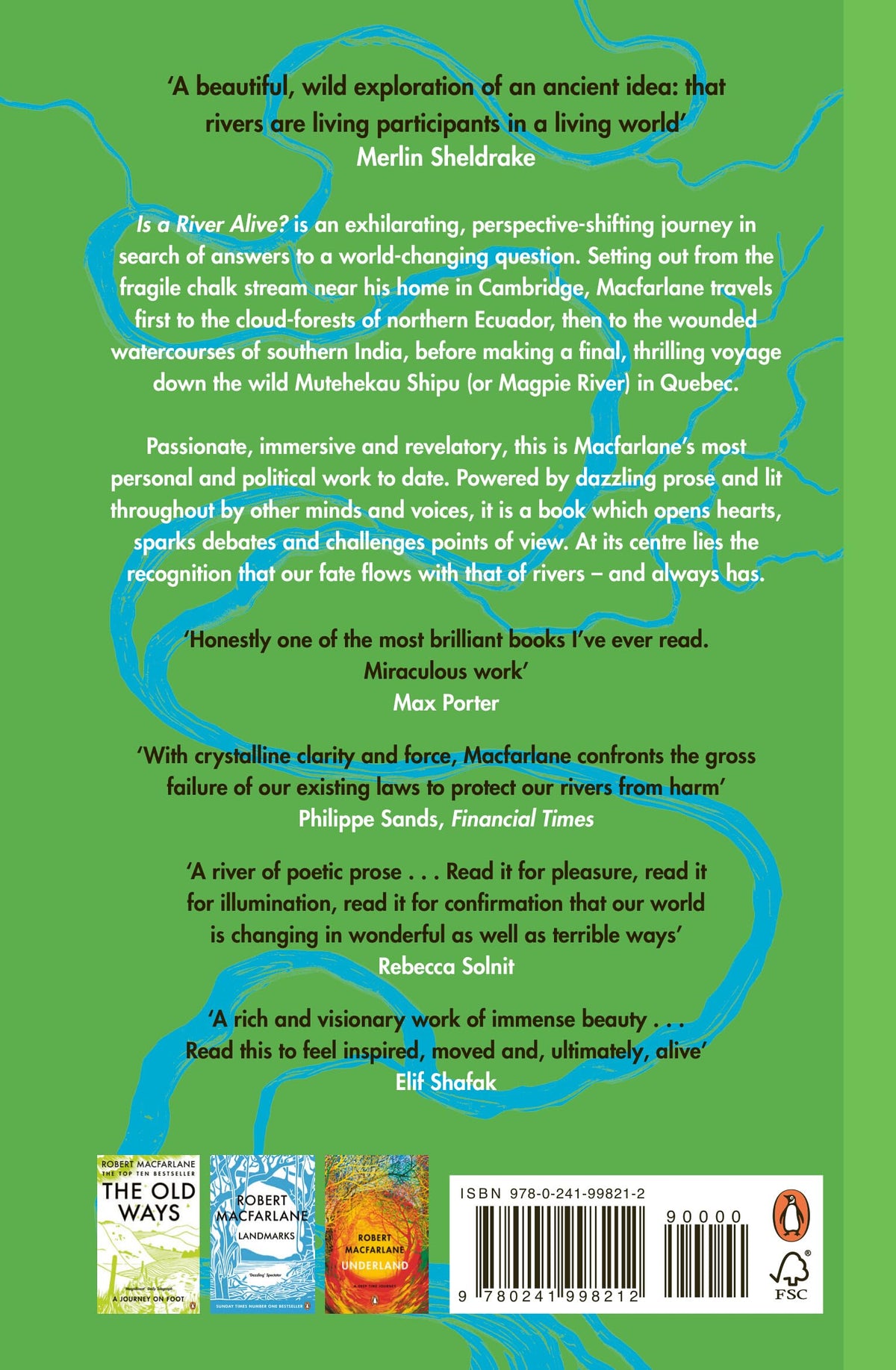 Is a River Alive?: The Instant Number One Sunday Times Bestseller