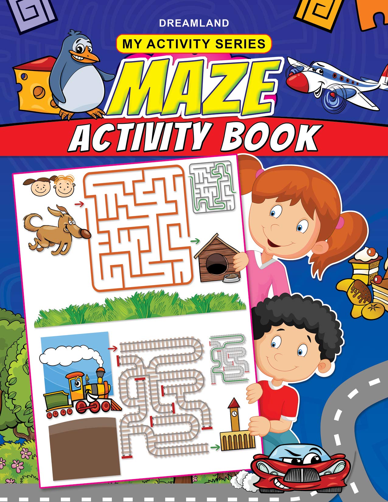 Maze Activity Book for Age 2 -5 Years- Fun filled Activities for Children My Activity Series by Dreamland Publications (Author) book cover