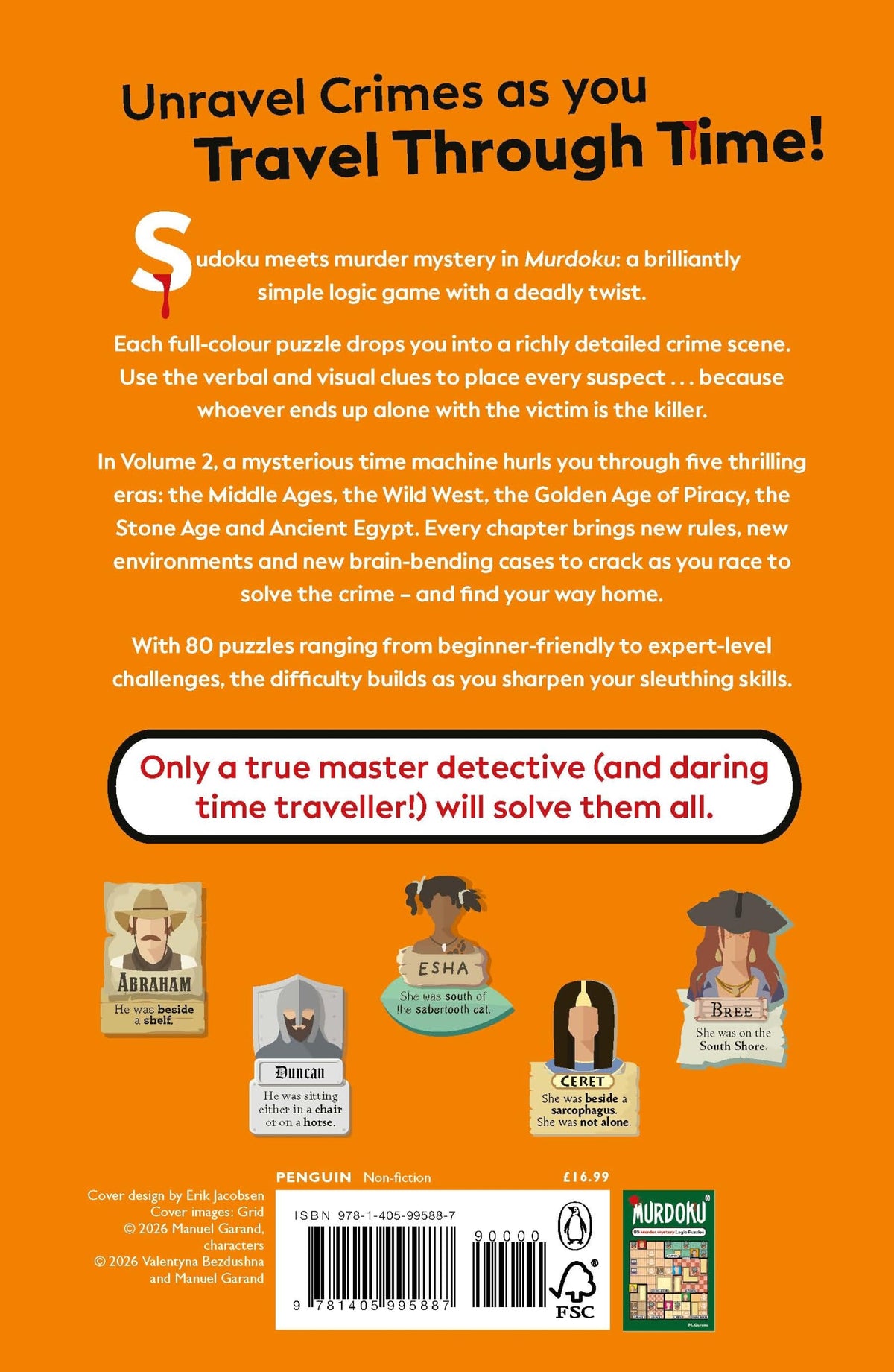 Murdoku Volume 2: Back in Time: 80 Murder Mystery Logic Puzzles | A Full-Colour Puzzle Book with Sudoku-Inspired Logic, Detective Challenges & Crime-Solving Fun