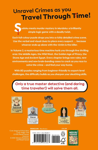 Murdoku Volume 2: Back in Time: 80 Murder Mystery Logic Puzzles | A Full-Colour Puzzle Book with Sudoku-Inspired Logic, Detective Challenges & Crime-Solving Fun